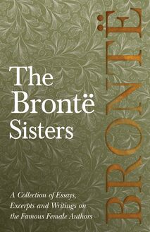 The BrontÃ« Sisters