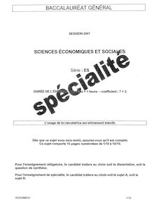 Baccalaureat 2007 sciences economiques et sociales (ses) specialite sciences economiques et sociales