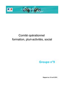 Grenelle de la mer. Rapports des comités opérationnels (COMOP). : - Groupe n° 9 - Comité opérationnel formation, pluri-activités, social - Rapport - 12 avril 2010.
