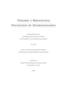 Towards a behavioural foundation of macroeconomics [Elektronische Ressource] / vorgelegt von Johannes Kaiser