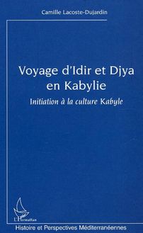 Voyage d Idir et Djya en Kabylie