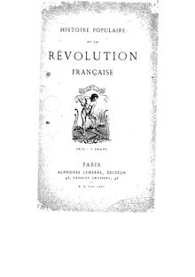 Histoire populaire de la Révolution française [par Leconte de Lisle]