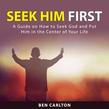 Seek Him First
