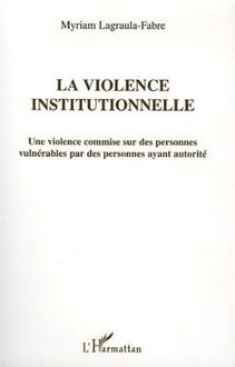 La violence institutionnelle