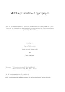 Matchings in balanced hypergraphs [Elektronische Ressource] / Robert Berthold Scheidweiler