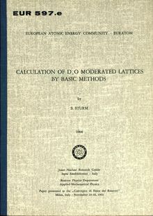 CALCULATION OF D2O MODERATED LATTICES BY BASIC METHODS