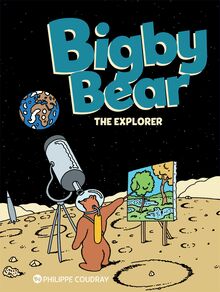 Bigby Bear Vol.3 : The Explorer