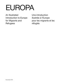 "Europa, une introduction illustrée à l Europe pour les migrants et les réfugiés"