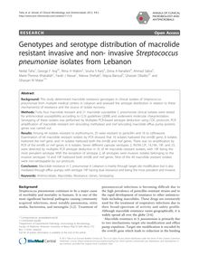 Genotypes and serotype distribution of macrolide resistant invasive and non- invasive Streptococcus pneumoniaeisolates from Lebanon