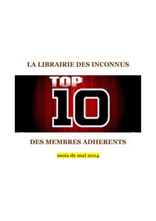 TOP 10 DES MEMBRES ADHÉRENTS DE LA LIBRAIRIE DES INCONNUS