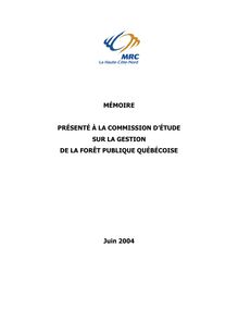 Commission d’étude sur la gestion de la forêt publique Québécoise