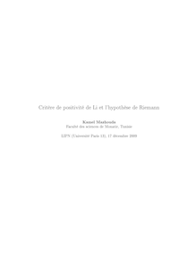 Critère de positivité de Li et l hypothèse de Riemann