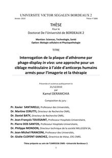 Interrogation de la plaque d athérome par phage-­‐display in vivo : une approche pour un ciblage moléculaire à l aide d anticorps humains armés pour l imagerie et la thérapie, Identification of new human antibodies homing to atherosclerotic lesions by in vivo phage display : an approach for molecular imaging and targeted therapy