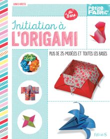 Initiation à l origami