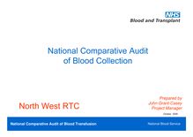 Audit of Blood Collection - slideshow for North West RTC (agenda item  6)