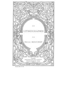 La lithographie / par Henri Bouchot,...