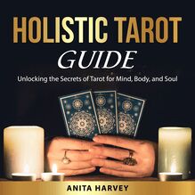 Holistic Tarot Guide