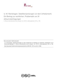 U. M. Reinshagen, Satellitensendungen vor dem Urheberrecht. Ein Beitrag zur rechtlichen, Problematik von W eltraumubertragungen - note biblio ; n°3 ; vol.25, pg 785-785