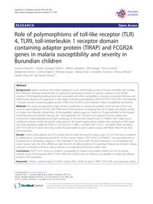 Role of polymorphisms of toll-like receptor (TLR) 4, TLR9, toll-interleukin 1 receptor domain containing adaptor protein (TIRAP) and FCGR2A genes in malaria susceptibility and severity in Burundian children