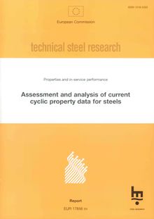 Assessment and analysis of current cyclic property data for steels