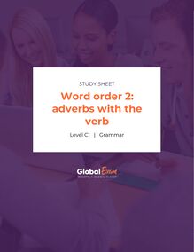 Word order 2: adverbs with the verb