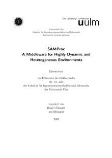 SAMProc - a middleware for highly dynamic and heterogeneous environments [Elektronische Ressource] / vorgelegt von Holger Schmidt