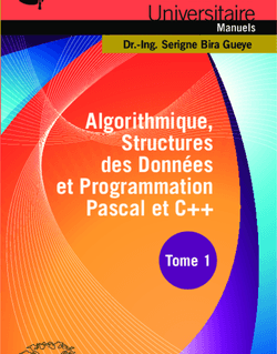 Algorithmique, Structures des Données et Programmation Pascal et C++