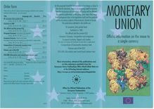 MONETARY UNION. Official information on the move to a single currency