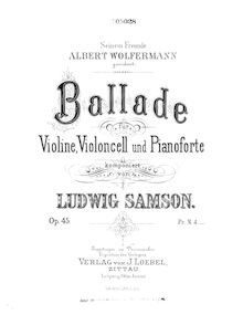 Partition de piano, Ballade pour Piano Trio, Op.45, Samson, Ludwig