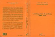 L AMENAGEMENT DU TERRITOIRE 1958-1974