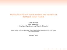 Multiscale analysis of hybrid processes and reduction of stochastic neuron models