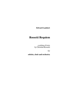 Partition complète, Rossetti Requiem, Lambert, Edward