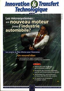 Innovation & Transfert Technologique 4/99. Les microsystèmes: un nouveau moteur pour l industrie automobile?