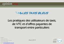Les pratiques des utilisateurs de taxis, de VTC et d’offres payantes de transport entre particuliers 