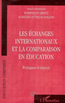 ECHANGES INTERNATIONAUX ET LA COMPARAISON EN EDUCATION