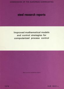 Improved mathematical models and control strategies for computerized process control. FINAL REPORT