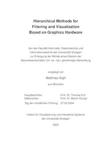 Hierarchical methods for filtering and visualization based on graphics hardware [Elektronische Ressource] / vorgelegt von Matthias Hopf