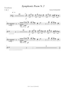 Partition Trombone 1/2, symphonique Poem No.2, Krähenbühl, Samuel