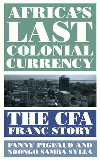Africa s Last Colonial Currency