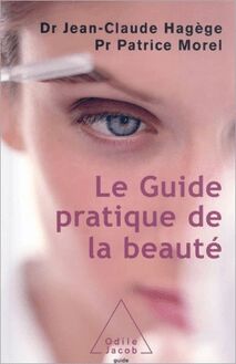 Le Guide pratique de la beauté