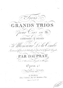 Partition parties complètes, 3 Grand Trios pour cornes, Op.4, Dauprat, Louis-François