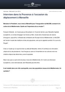 Interview de François Hollande dans la Provence à l'occasion de son déplacement à Marseille