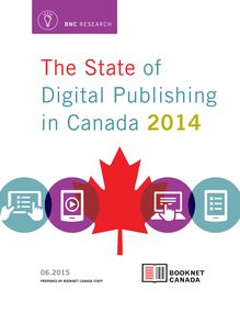 L édition canadienne et le livre numérique - Etude 2014