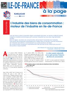 L’industrie des biens de consommation :     moteur de l’industrie en Ile-de-France