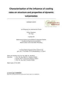Characterisation of the influence of cooling rates on structure and properties of dynamic vulcanizates [Elektronische Ressource] / von Dörte Scharnowski