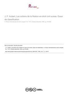 J. F. Aubert, Les actions de la filiation en droit civil suisse. Essai de classification - note biblio ; n°4 ; vol.7, pg 819-826