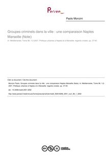 Groupes criminels dans la ville : une comparaison Naples Marseille (Note) - article ; n°1 ; vol.96, pg 37-40