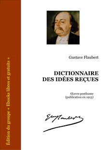 Flaubert dictionnaire des idees recues 1229788041