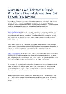Guarantee a Well balanced Life style With These Fitness-Relevant Ideas: Get Fit with Troy Reviews