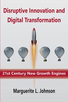 Disruptive Innovation and Digital Transformation
